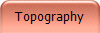 Topography